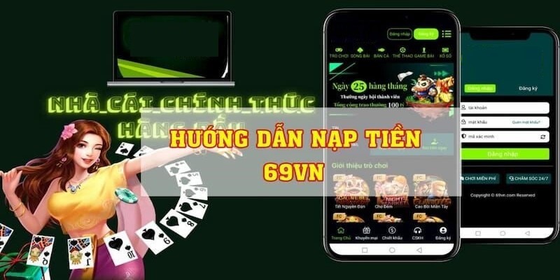 Hướng dẫn nạp tiền 69VN qua thẻ cào nhanh chóng