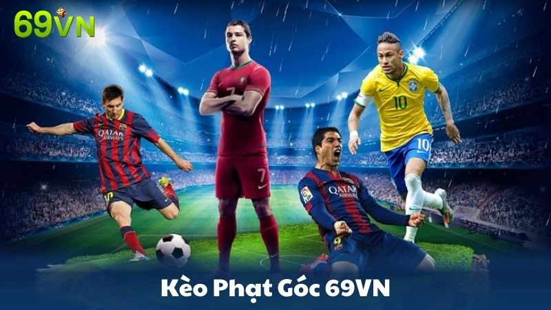 kèo phạt góc 69VN