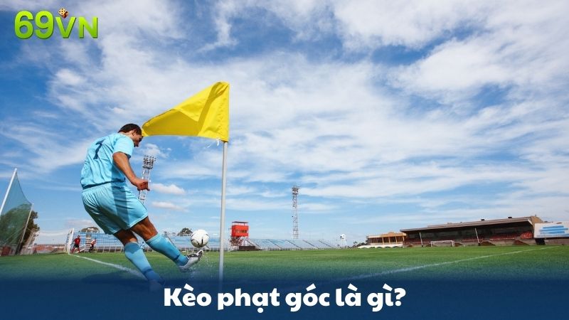 kèo phạt góc là gì