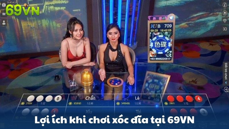 vì sao xóc đĩa 69vn được yêu thích